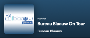 Bureau Blaauw On Tour Podcast - aflevering 1